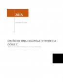 DISEÑO DE UNA COLUMNA INTERMEDIA DOBLE C .