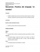Secuencia: Practica del lenguaje “el nombre”