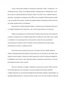 Es muy valioso poder entender el concepto de la educación, el libro “ la educación “ nos enseña que hay que educar a los estudiantes grandes o pequeños para su felicidad aquí