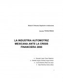 LA INDUSTRIA AUTOMOTRIZ MEXICANA ANTE LA CRISIS FINANCIERA 2008