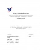 IMPACTO DE LA METODOLOGIA Y SUS EFECTOS EN LA INVESTIGACION SOCIAL