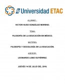 FILOSOFÍA DE LA EDUCACIÓN EN MÉXICO.