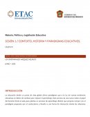 SESIÓN 1 / CONTEXTO, HISTORIA Y PARADIGMAS EDUCATIVOS.