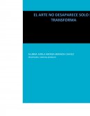 En el trabajo analizare las adaptaciones del arte y su relación con la sociedad a través de los tiempos