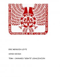 TEMA : CANNABIS “DEBATE” LEGALIZACION. Página 1