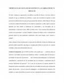 IMPORTANCIA DE LOS PLANES DE GESTIÓN EN LA ELABORACIÓN DE UN PROYECTO