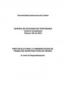 PROTOCOLO PARA LA PRESENTACION DE TRABAJOS INVESTIGATIVOS DE GRADO