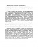 Ejemplo de un problema metodológico