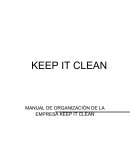 MANUAL DE ORGANIZACIÓN DE UNA EMPRESA KEEP IT CLEAN