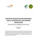 Políticas educativas relacionadas con la violencia en los centros educativos