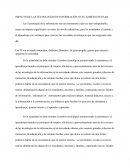 IMPACTO DE LAS TECNOLOGÍAS DE INFORMACIÓN EN EL ÁMBITO ESCOLAR.