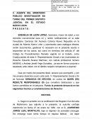C. AGENTE DEL MINISTERIO PÚBLICO INVESTIGADOR EN TURNO DEL PRIMER DISTRITO JUDICIAL EN EL ESTADO NUEVO LEON..