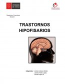 Fisiopatología. Trastornos hipofisiarios