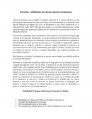 Fotalezas y devilidades del sistema educativo Dominicano.-
