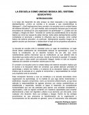 LA ESCUELA COMO UNIDAD BÁSICA DEL SISTEMA EDUCATIVO