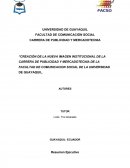 Creación de la nueva imagen institucional de la carrera de publicidad y mercadotecnia de la facultad de comunicacion social