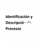 Identificiación y descripción de procesos