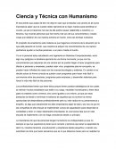 El Tema- Ciencia y técnica con humanismo.