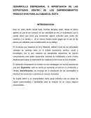 DESARROLLO EMPRESARIAL E IMPORTANCIA DE LAS ESTRATEGIAS DENTRO DE LOS EMPRENDIMIENTOS PRODUCTIVOS PARA ALCANZAR EL ÉXITO.
