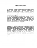 Clínica de Ventas. Las empresas invierten grandes recursos en atraer a los clientes