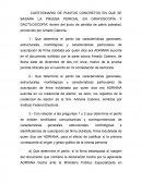 CUESTIONARIO DE PUNTOS CONCRETOS EN QUE SE BASARA LA PRUEBA PERICIAL EN GRAFOSCOPÍA Y DACTILOSCOPÍA