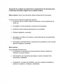 Desarrolle las variables que determinen la segmentación de mercados para la definición del público objetivo de un destino turístico.. Página 1