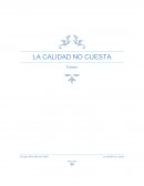 Ensayo la calidad no cuesta