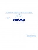 Facultades Exclusivas de la Federacion.