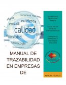 MANUAL DE TRAZABILIDAD EN EMPRESAS DE PRODUCCIÓN Y SERVICIOS.