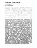 NADA CAMBIA SI TU NO CAMBIAS. (PAZ Y CONVIVENCIA).