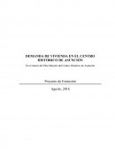 DEMANDA DE VIVIENDA EN EL CENTRO HISTÓRICO DE ASUNCIÓN.