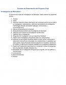 Formato de Presentación del Proyecto Final Investigación de Mercados I