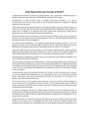 ¿Que Representa para Europa el Brexit?