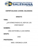 ¿En dónde radica el ser de los cristianos?