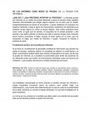 DE LOS INFORMES COMO MEDIO DE PRUEBA (DE LA PRUEBA POR INFORMES).