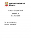 ENSAYO DE ORGANIZACION. La organización consiste en dividir y seleccionar el trabajo para alcanzar metas fijadas en nuestro caso educativo.