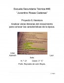 Analizar obras literarias del renacimiento para conocer las características de la época.