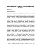 NORMAS DE SEGURIDAD Y SALUD EN EL TRANSPORTE DE MERCANCÍAS PELIGROSAS