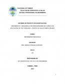 CRECIMIENTO Y DESARROLLO DE NIÑOS MENORES DE 5 AÑOS CON APLICACIÓN DE TEST PERUANO – CENTRO DE SALUD PAMPA GRANDE