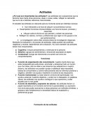 Actitudes. Estudiar las actitudes es relevante para la conducta social