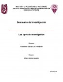 Los tipos de investigación