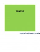 Escuela Tradicional y escuela Nueva.