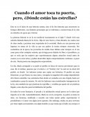 Cuando el amor toca tu puerta, pero, ¿Dónde están las estrellas?