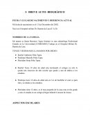 BREVE AUTO- BIOGRÁFICO FECHA Y LUGAR DE NACIMIENTO Y DIFERENCIA ACTUAL