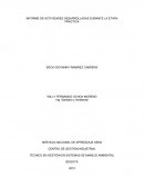 INFORME DE ACTIVIDADES DESARROLLADAS DURANTE LA ETAPA PRÁCTICA.