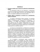 Exponga un análisis claro y preciso de la definición de Administración Publica.