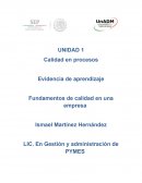 Calidad en procesos Evidencia de aprendizaje Fundamentos de calidad en una empresa