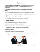 Defina la palabra Comunicación: La comunicación es la transferencia de información de un emisor a un receptor, el cual debe estar en condiciones de comprenderla.
