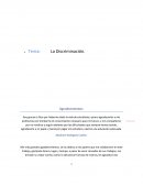 La Discriminación.