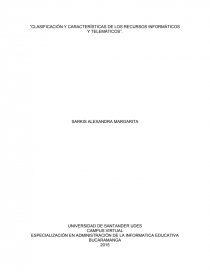 Clasificación y características de los recursos informáticos y telemáticos.. Página 1